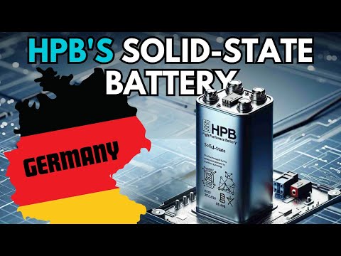 Sustainable Energy from Germany | HPB Solid State Battery Game Changer #germany #solidstatebattery