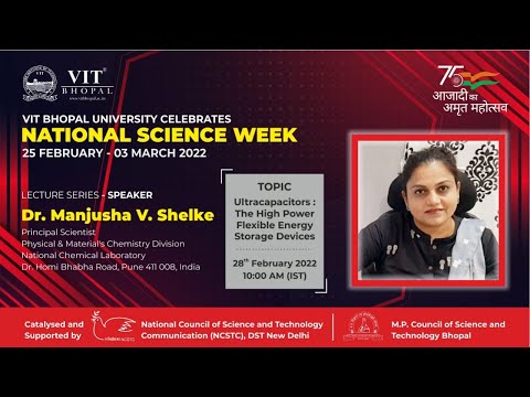 NSD2022: &quot;Ultracapacitors: The high power flexible energy storage device&quot; by Dr. Manjusha Shelke