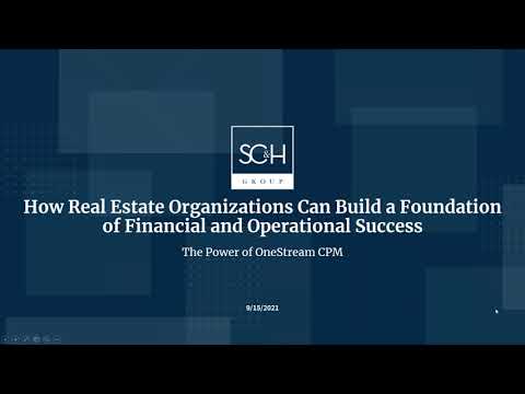 The Power of OneStream for Real Estate Organizations On Demand Webinar | SC&amp;H Group